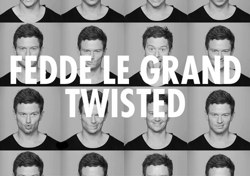 Fedde Le Grand — Twisted