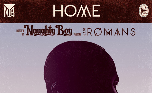 Naughty Boy Feat. Sam Romans – Home (Fedde Le Grand Remix)